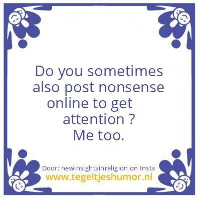Tegeltje: I did  what ???