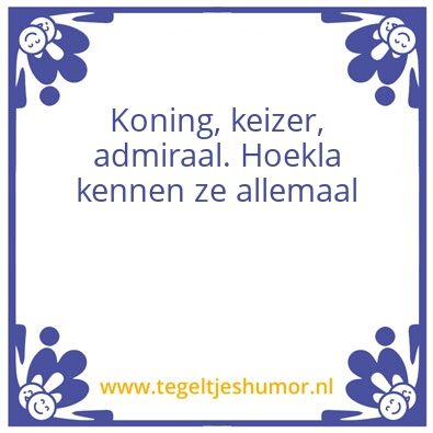 Tegeltje: Hoekla