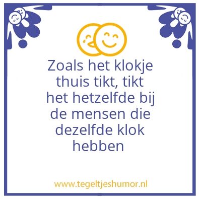 Tegeltje: Tik tak