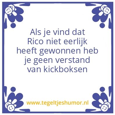Tegeltje: Badr rico