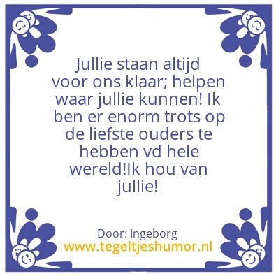Tegeltje: Lieve papa en mama