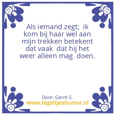 Tegeltje: Ik ben Gerrit.