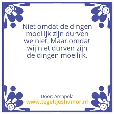Tegeltje: Durven