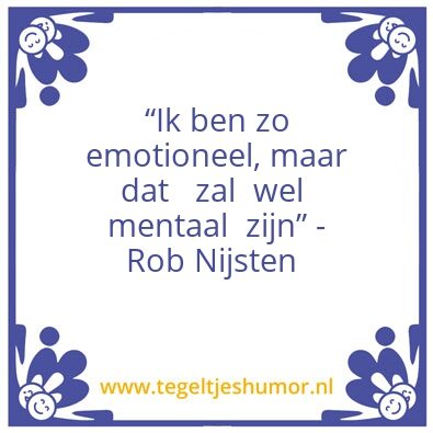 Tegeltje: Wijsheid van Rob
