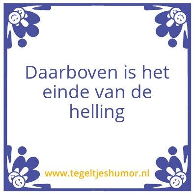 Tegeltje: Helling