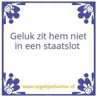 Tegeltje: Staatslot
