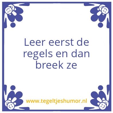 Tegeltje: Regels