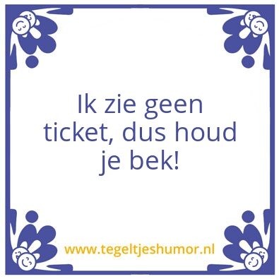 Tegeltje: Tickets