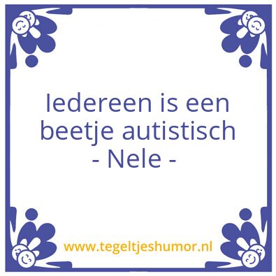 Tegeltje: pws nele en anouk