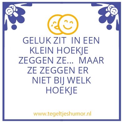 Tegeltje: GELUK