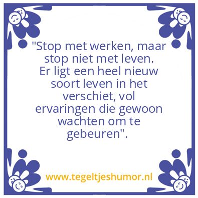 Tegeltje: Alex met pensioen