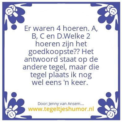 Tegeltje: Een raadsel….