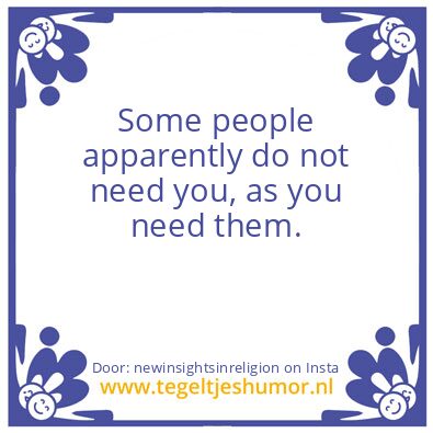 Tegeltje: Some people..