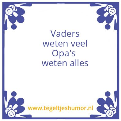 Tegeltje: Opa