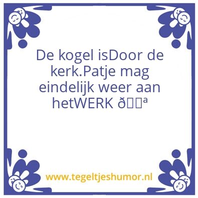Tegeltje: Werk