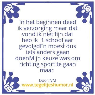 Tegeltje: 1 school