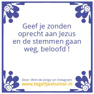 Tegeltje: De Stemmen in je hoofd.