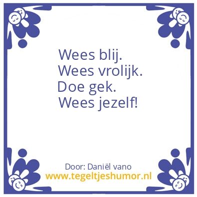 Tegeltje: Mijn motto