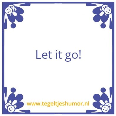 Tegeltje: Let