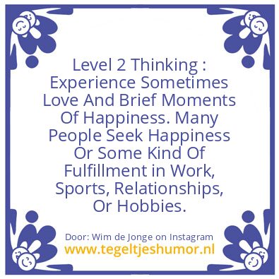 Tegeltje: Level 2 Thinking