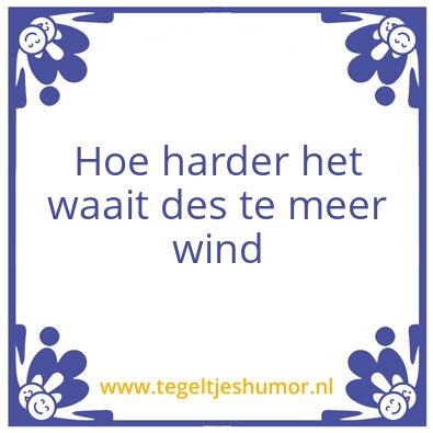 Tegeltje: Meneer  de wind