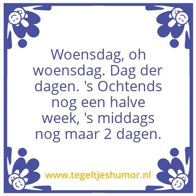 Tegeltje: Woensdag