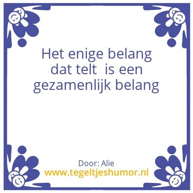 Tegeltje: Belang