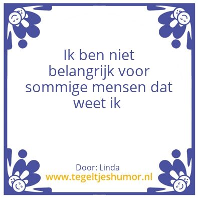 Tegeltje: Niet belangrijk