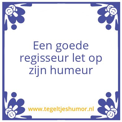 Tegeltje: Theatermaken