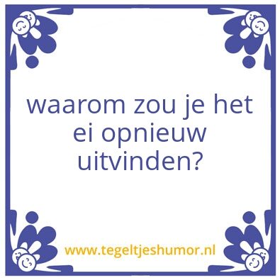 Tegeltje: Tjerk’s wijsheden