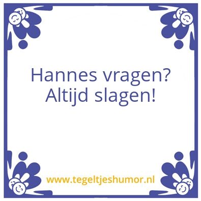 Tegeltje: Hannes
