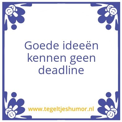 Tegeltje: IdeeÃ«n
