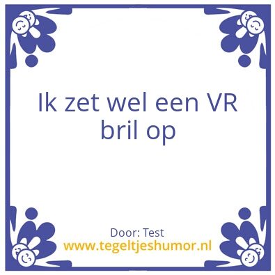 Tegeltje: Test