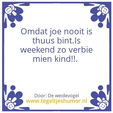 Tegeltje: Weekend