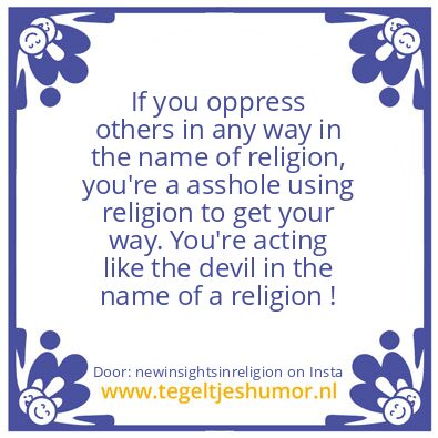 Tegeltje: In the name of religion..
