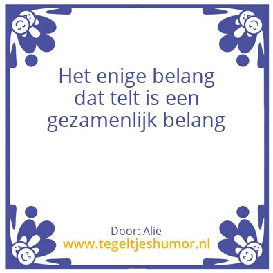 Tegeltje: Belang