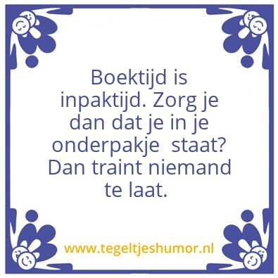 Tegeltje: inpaktijd