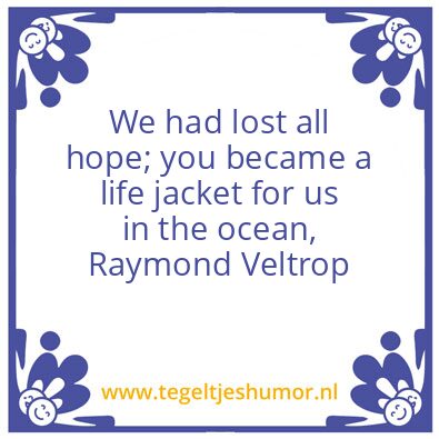 Tegeltje: lost all hope