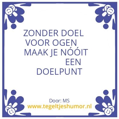 Tegeltje: D O E L