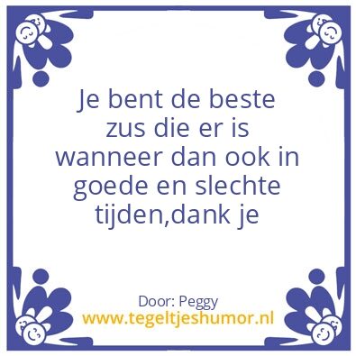 Tegeltje: Mijn zusje