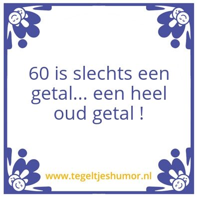 Tegeltje: 60 jaar