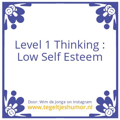 Tegeltje: Level 1 Thinking