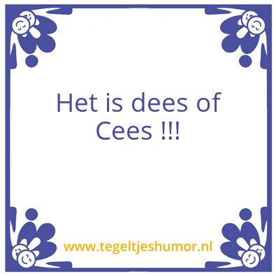 Tegeltje: gewoon je werk doen!