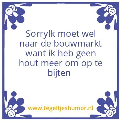 Tegeltje: De bouwmarkt