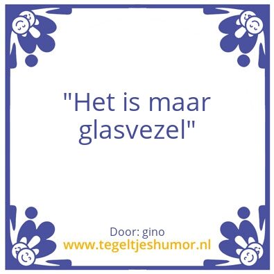 Tegeltje: glasvezel