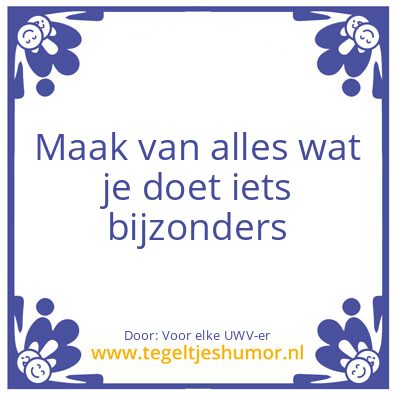 Tegeltje: Doe er je voordeel mee