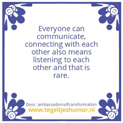 Tegeltje: Everyone can communicate,