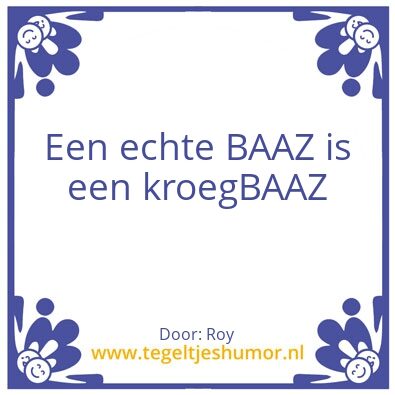 Tegeltje: KroegBAAZ