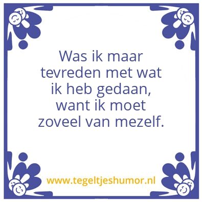 Tegeltje: Tevredenheid