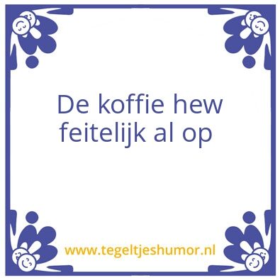 Tegeltje: Koffie